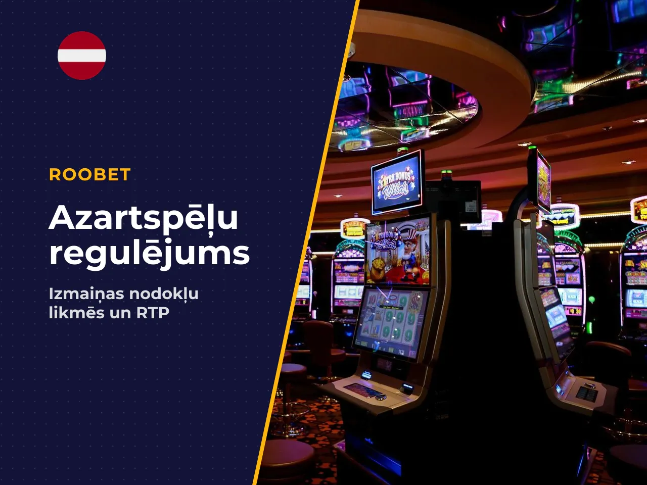 Ņemiet vērā arī regulējuma dinamiku. No