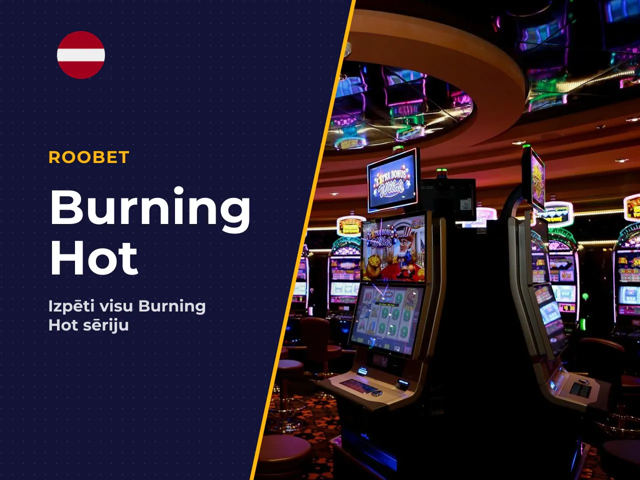 Burning Hot 6 Reels, 40 Burning