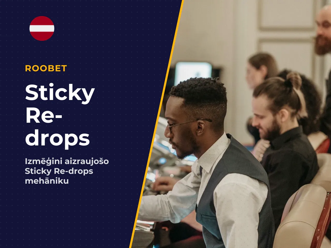 Sticky Re-drops un Golden Riches funkcija