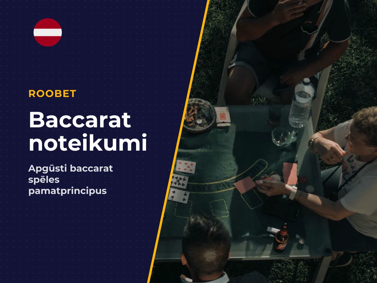 Rokas Player, Banker un Tie. Baccarat