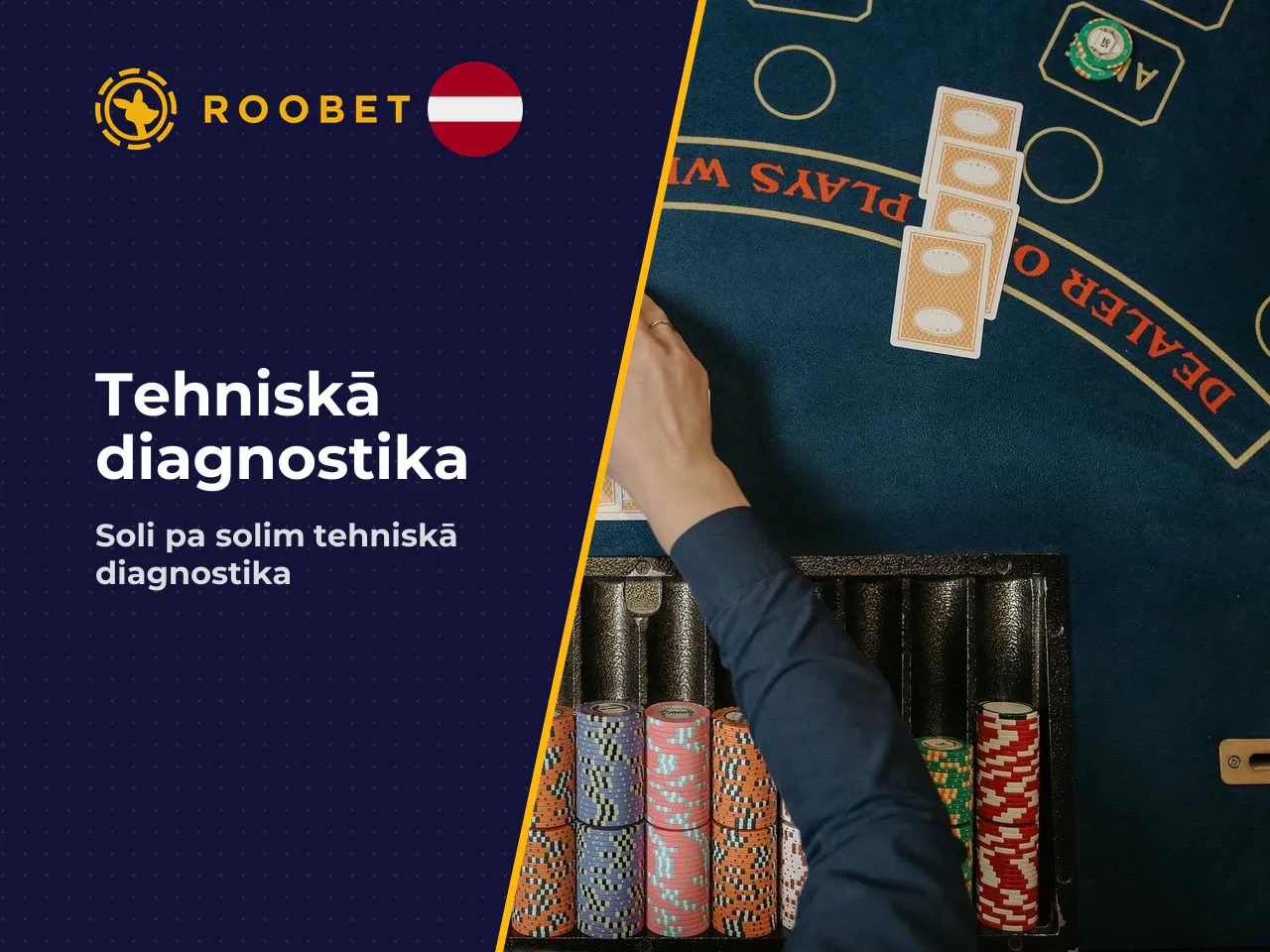ČEKLISTS Piekļuves un tehniskās diagnostikas pārbaude