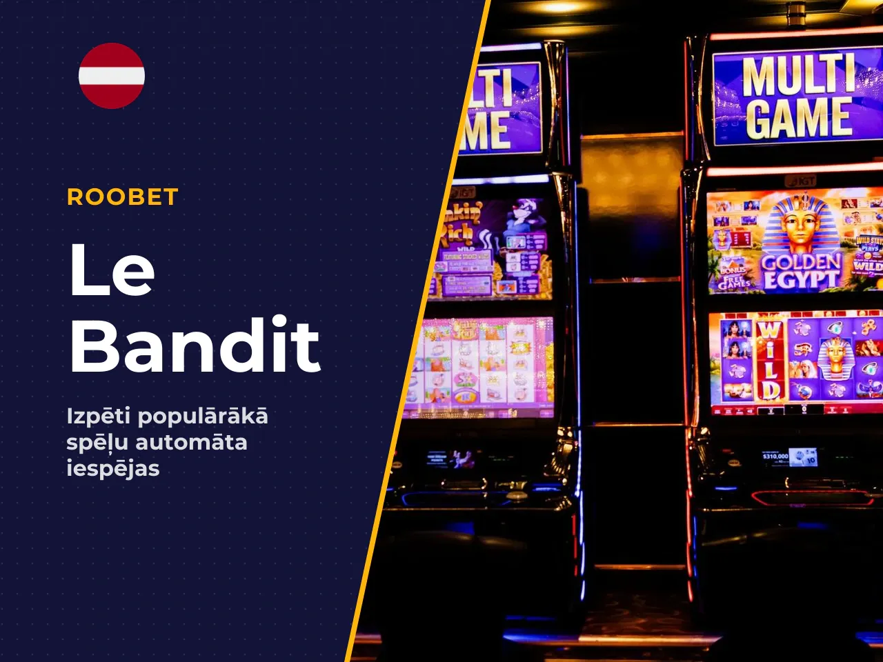 Hacksaw Gaming un Le Bandit vieta